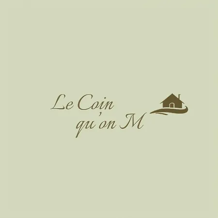 Holiday home Le Coin Qu On M *